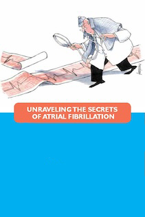 Unravelling the Secrets of Atrial Fibrillation